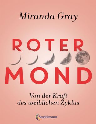 Roter Mond, Miranda Gray