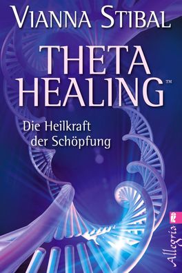 Theta Healing, Vianna Stibal