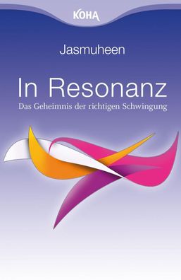 In Resonanz, Jasmuheen