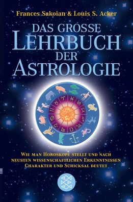 Das grosse Lehrbuch der Astrologie, Frances Sakoian