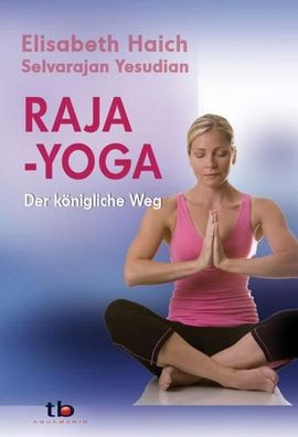 Raja-Yoga, Elisabeth Haich