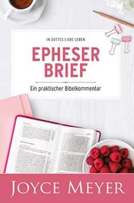 Bibel-Kommentar 'Epheserbrief', Joyce Meyer