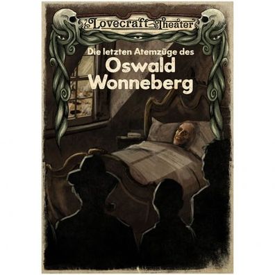 Die letzten Atemzüge des Oswald Wonneberg - deutsch