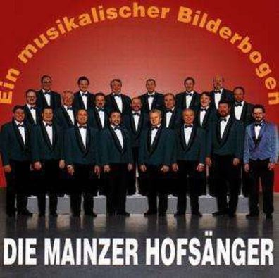 Mainzer Hofsänger: Ein musikalischer Bilderbogen - Bella Musica BM315558 - (CD / E)