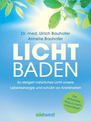 Lichtbaden, Ulrich Bauhofer