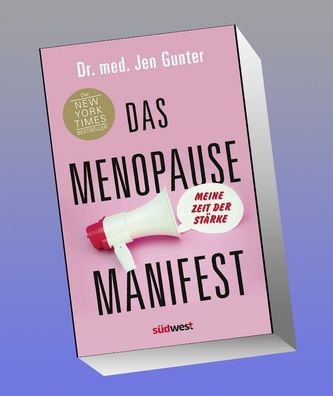 Das Menopause Manifest - Meine Zeit der St?rke - Deutsche Ausgabe, Jen Gun ...