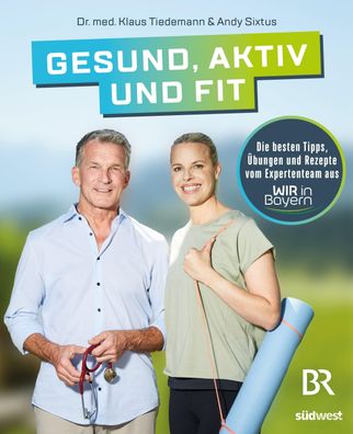 Gesund, aktiv und fit, Klaus Tiedemann