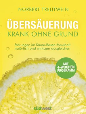 bers?uerung - Krank ohne Grund, Norbert Treutwein