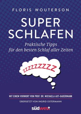 Superschlafen, Floris Wouterson