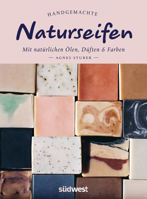 Handgemachte Naturseifen, Agnes Stuber