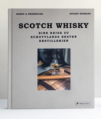 Scotch Whisky, Horst A. Friedrichs