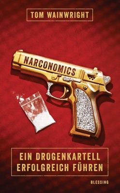 Narconomics, Tom Wainwright