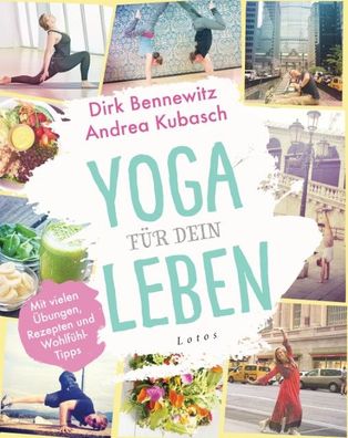 Yoga f?r dein Leben, Dirk Bennewitz