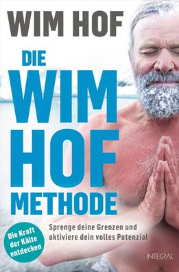 Die Wim-Hof-Methode, Wim Hof