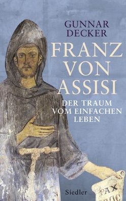 Franz von Assisi, Gunnar Decker