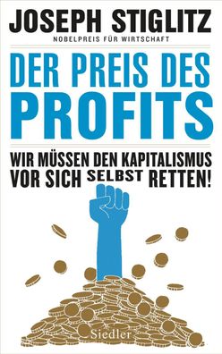 Der Preis des Profits, Joseph Stiglitz