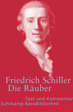 Die R?uber, Friedrich von Schiller