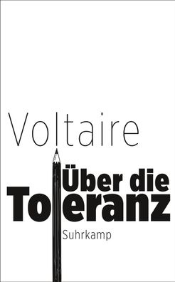 ber die Toleranz, Voltaire