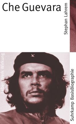 Che Guevara, Stephan Lahrem