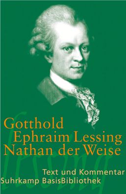 Nathan der Weise, Gotthold Ephraim Lessing