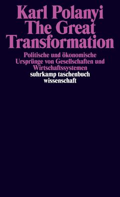 The Great Transformation, Karl Polanyi