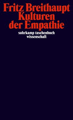Kulturen der Empathie, Fritz Breithaupt