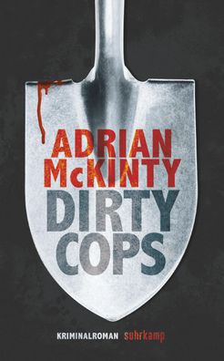 Dirty Cops, Adrian Mckinty