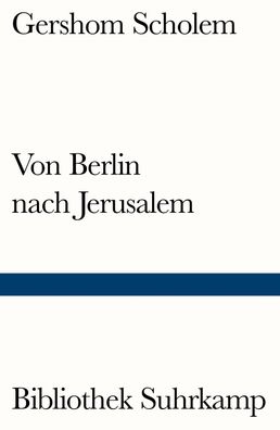 Von Berlin nach Jerusalem, Gershom Scholem