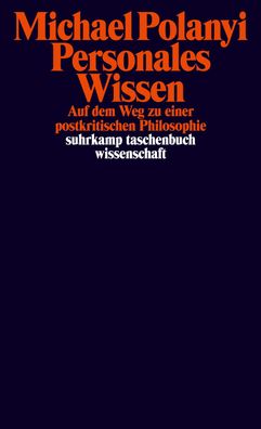 Personales Wissen, Michael Polanyi