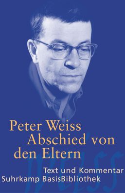 Abschied von den Eltern, Peter Weiss