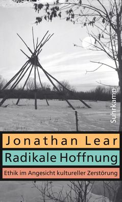 Radikale Hoffnung, Jonathan Lear
