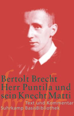 Herr Puntila und sein Knecht Matti, Bertolt Brecht
