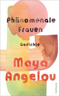 Ph?nomenale Frauen, Maya Angelou