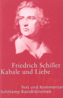 Kabale und Liebe, Friedrich von Schiller