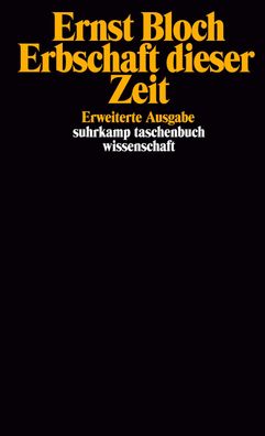 Erbschaft dieser Zeit, Ernst Bloch