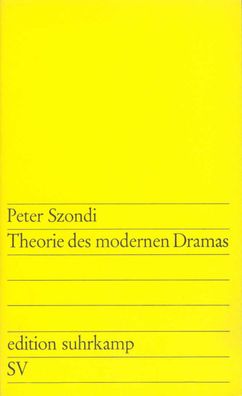 Theorie des modernen Dramas, Peter Szondi