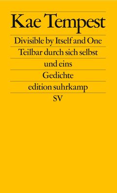 Divisible by Itself and One / Teilbar durch sich selbst und eins, Kae Tempe ...