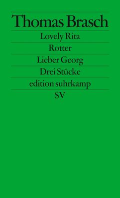 Lovely Rita/ Rotter/ Lieber Georg, Thomas Brasch