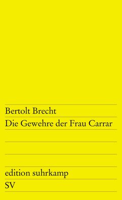 Die Gewehre der Frau Carrar, Bertolt Brecht