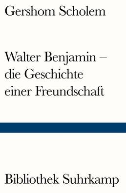 Walter Benjamin - die Geschichte einer Freundschaft, Gershom Scholem