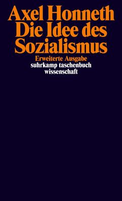 Die Idee des Sozialismus, Axel Honneth