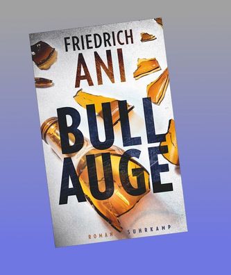 Bullauge, Friedrich Ani