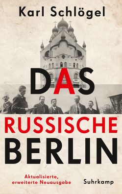 Das russische Berlin, Karl Schl?gel