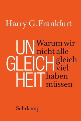 Ungleichheit, Harry G. Frankfurt