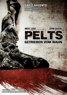 Pelts - Getrieben vom Wahn (DVD] Neuware