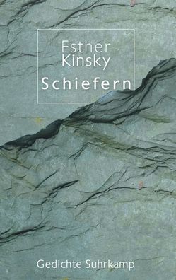 Schiefern, Esther Kinsky