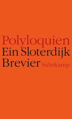 Polyloquien, Peter Sloterdijk