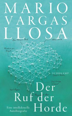 Der Ruf der Horde, Mario Vargas Llosa