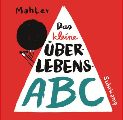 Das kleine ?berlebens-ABC, Nicolas Mahler