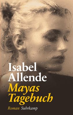 Mayas Tagebuch, Isabel Allende